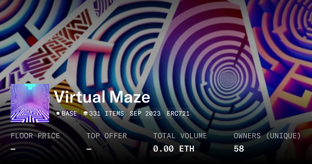 Virtual Maze - Collection | OpenSea