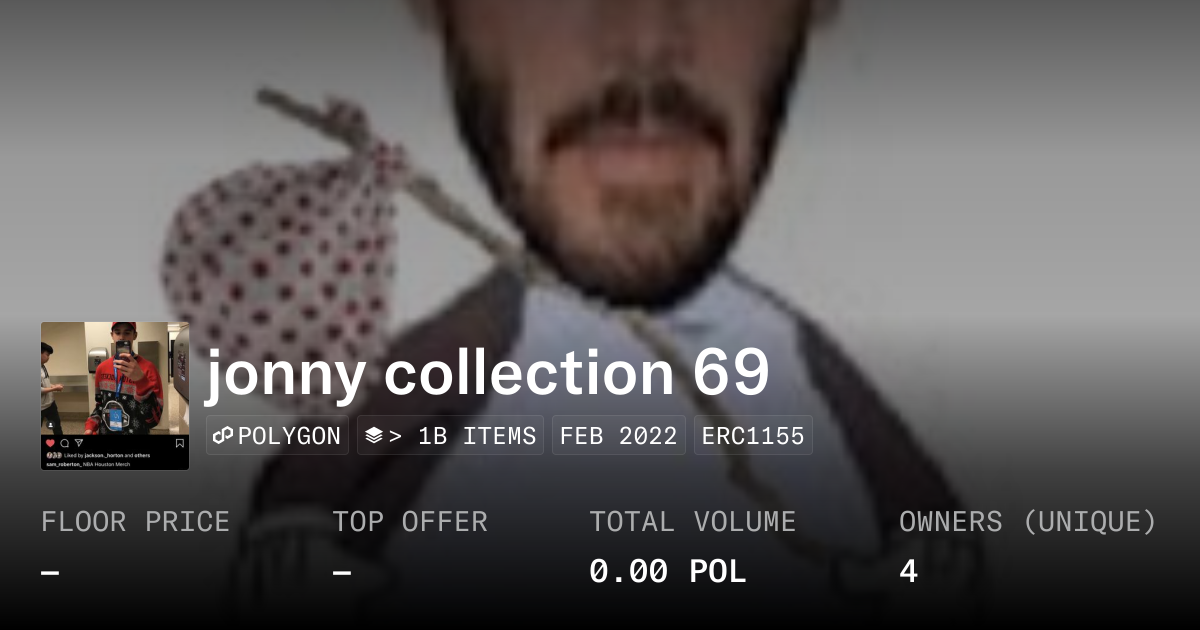 jonny collection 69 - Collection | OpenSea