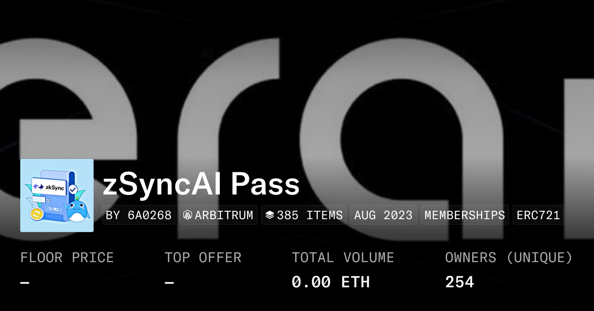 zSyncAI Pass - Collection | OpenSea
